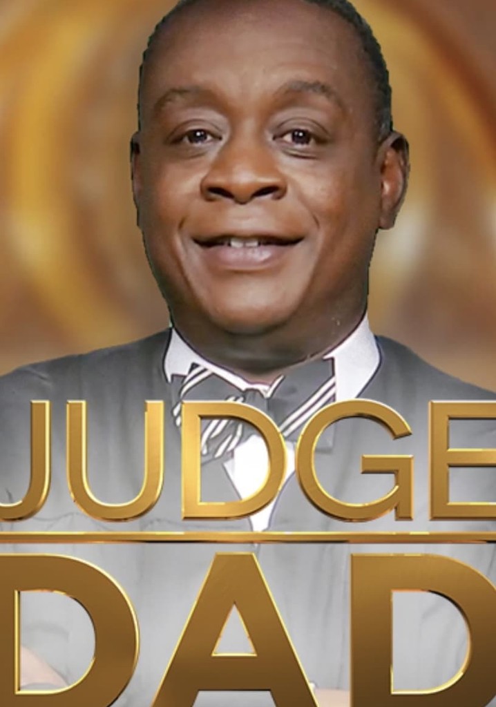 Judge Dad Season Watch Full Episodes Streaming Online